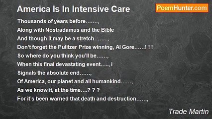 Trade Martin - America Is In Intensive Care