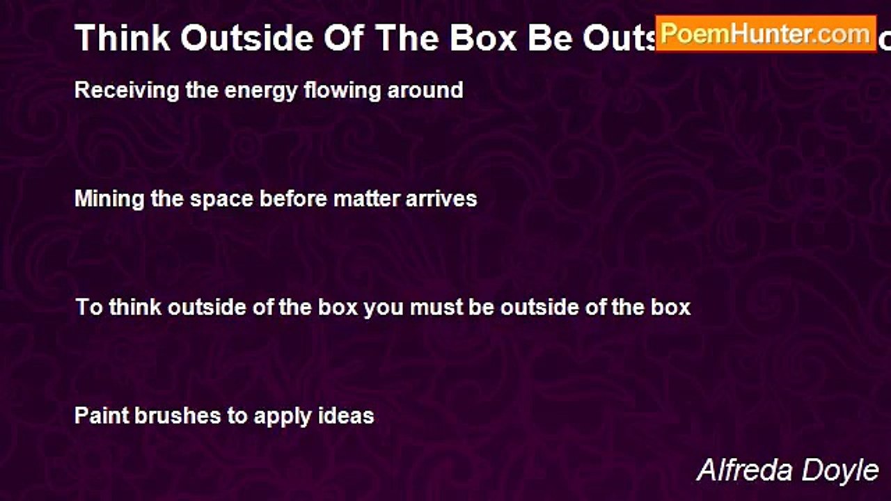 Alfreda Doyle - Think Outside Of The Box Be Outside Of The Box
