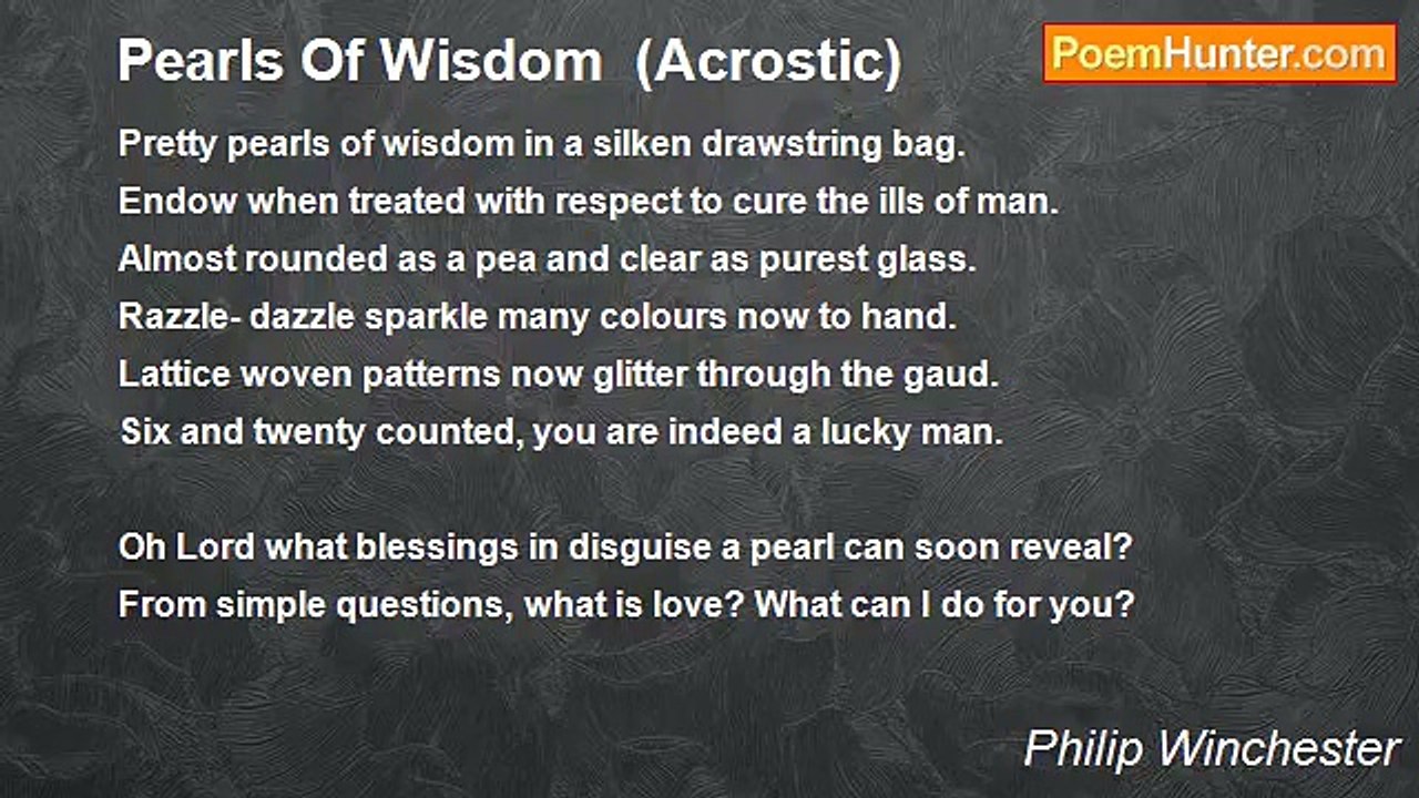 Philip Winchester - Pearls Of Wisdom  (Acrostic)