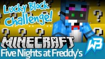 MINECRAFT: Five Nights at Freddy's [Lucky Block Challenge] [60 FPS]