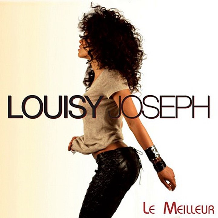 Louisy Joseph - Le Meilleur (extrait)