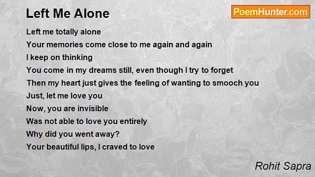 Rohit Sapra - Left Me Alone