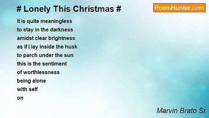 Marvin Brato Sr - # Lonely This Christmas #