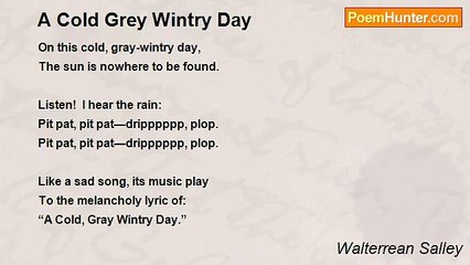 Walterrean Salley - A Cold Grey Wintry Day