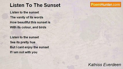 Katniss Everdeen - Listen To The Sunset