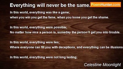 Celestine Moonlight - Everything will never be the same.
