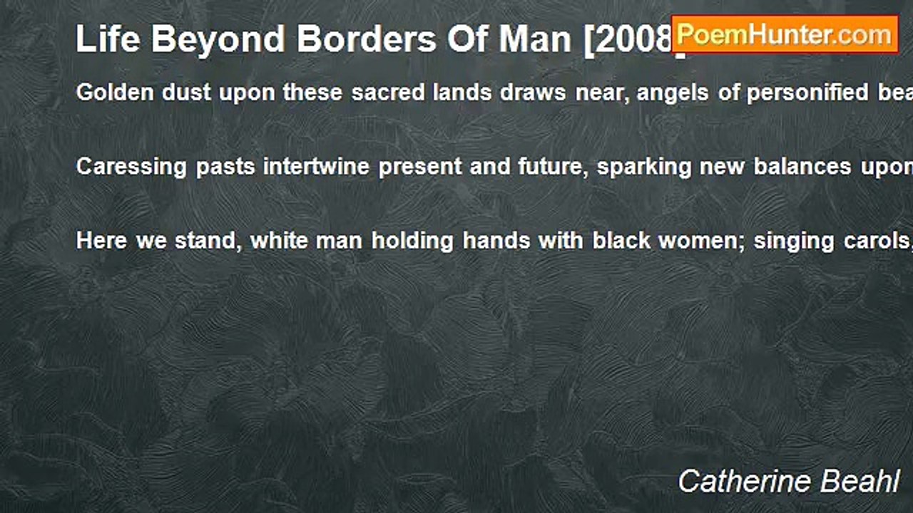 Catherine Beahl - Life Beyond Borders Of Man [2008]