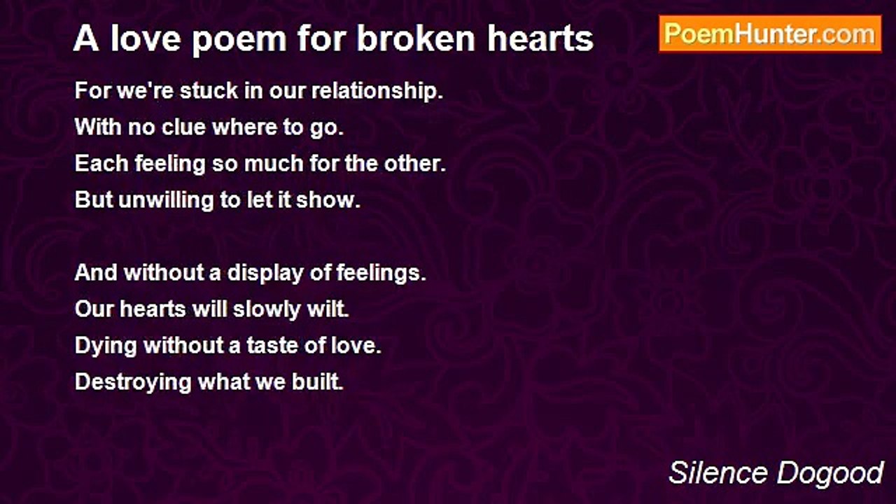 Silence Dogood - A love poem for broken hearts