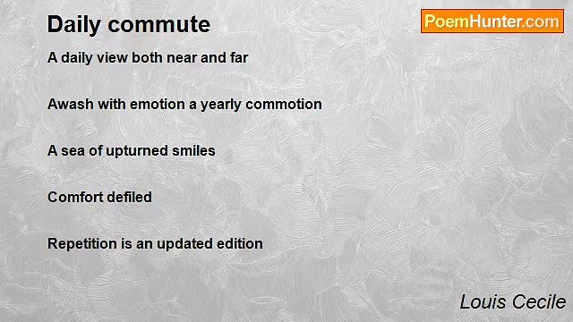 Louis Cecile - Daily commute