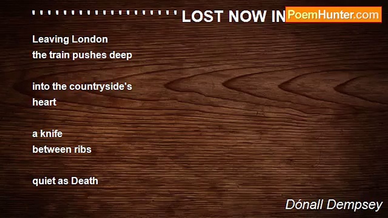 Dónall Dempsey - ' ' ' ' ' ' ' ' ' ' ' ' ' ' ' ' ' ' ' LOST NOW IN TWILIGHT