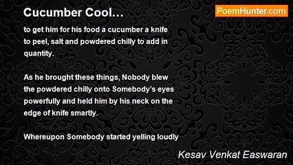 Kesav Venkat Easwaran - Cucumber Cool…