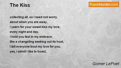 Gomer LePoet - 				The Kiss