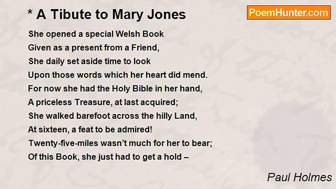 Paul Holmes - * A Tibute to Mary Jones