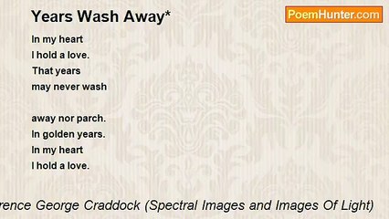 Terence George Craddock (Spectral Images and Images Of Light) - Years Wash Away*