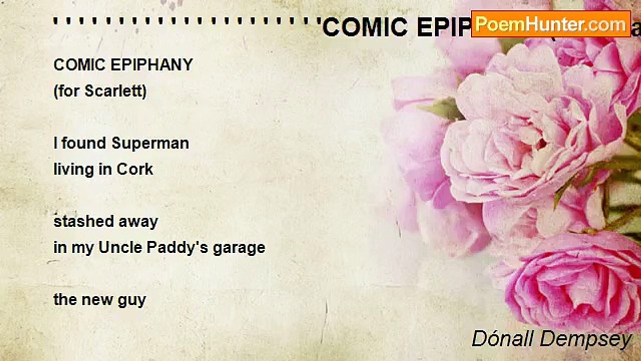 Dónall Dempsey - ' ' ' ' ' ' ' ' ' ' ' ' ' ' ' ' ' ' ' ' 'COMIC EPIPHANY(for Scarlett)