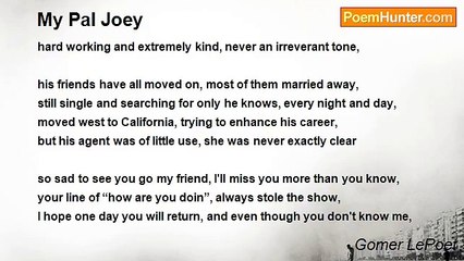 Gomer LePoet - 	My Pal Joey
