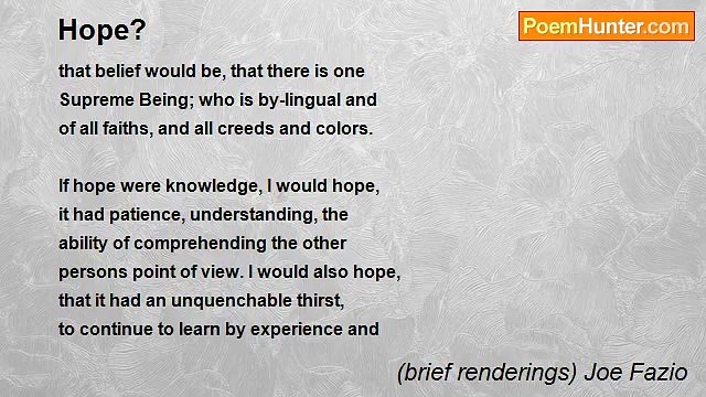 (brief renderings) Joe Fazio - Hope?