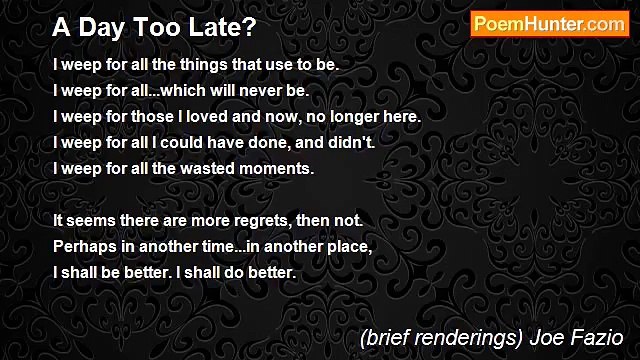 (brief renderings) Joe Fazio - A Day Too Late?