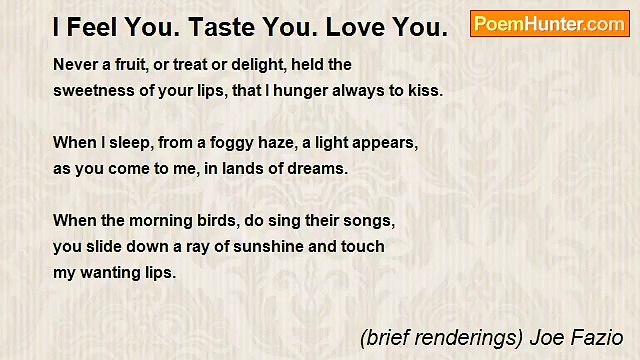 (brief renderings) Joe Fazio - I Feel You. Taste You. Love You.