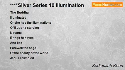 Sadiqullah Khan - ****Silver Series 10 Illumination