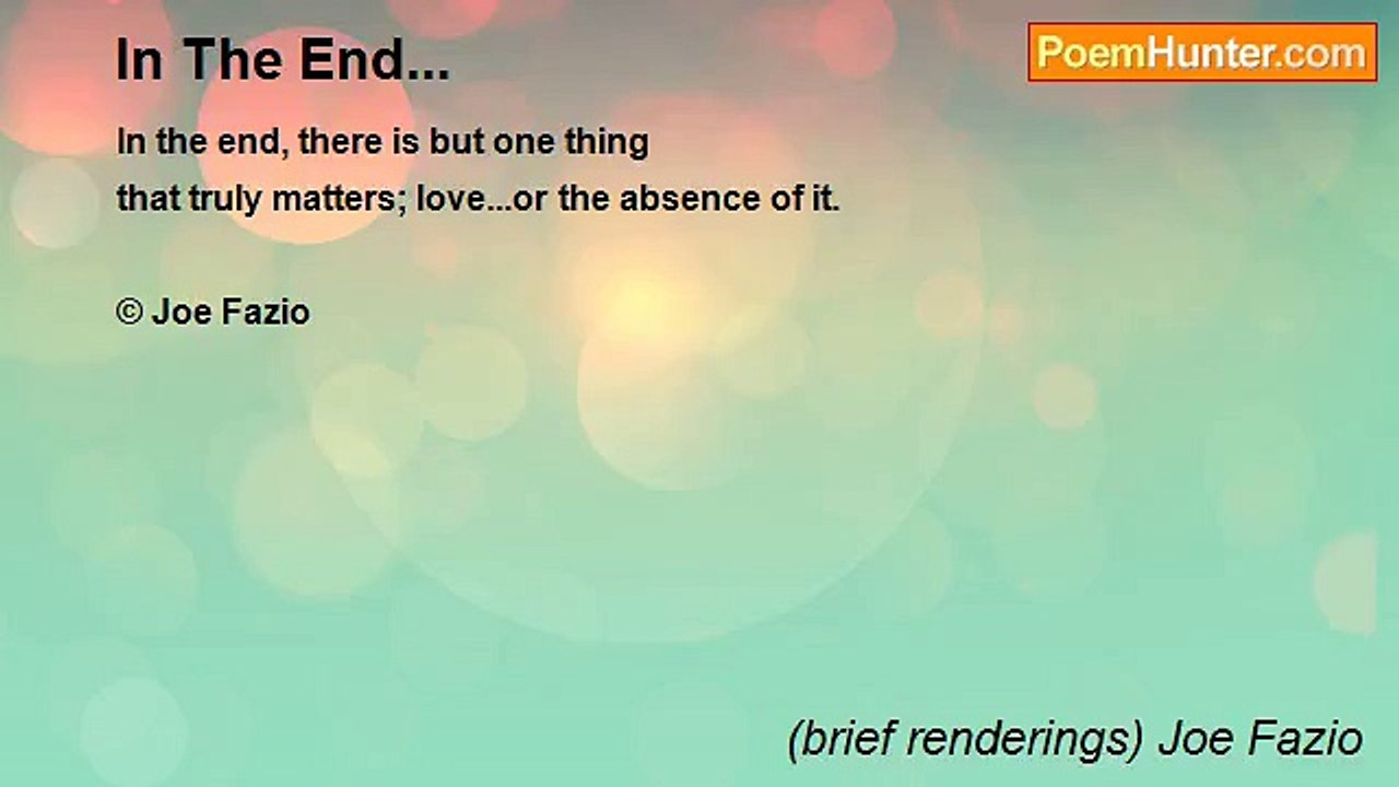 (brief renderings) Joe Fazio - In The End...