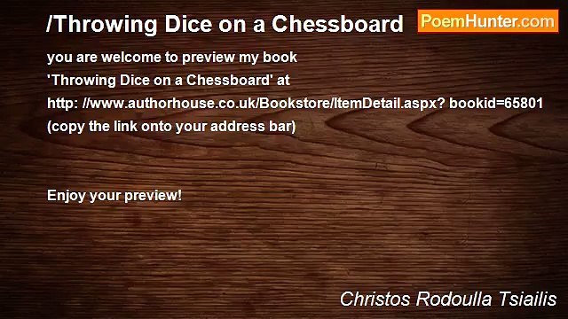 Christos Rodoulla Tsiailis - /Throwing Dice on a Chessboard