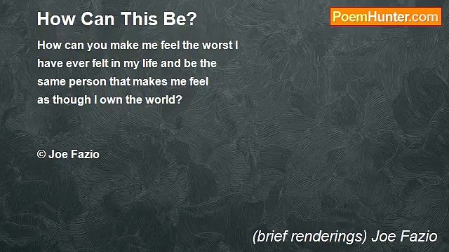 (brief renderings) Joe Fazio - How Can This Be?