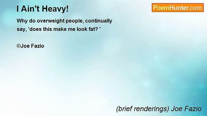 (brief renderings) Joe Fazio - I Ain't Heavy!