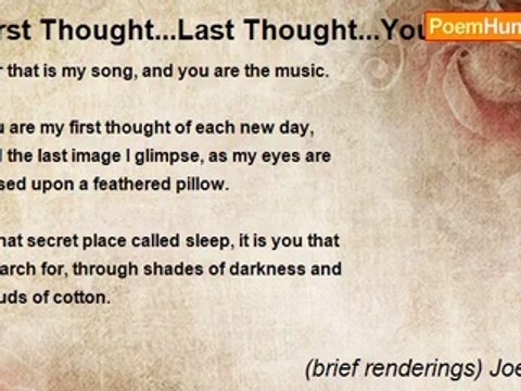 (brief renderings) Joe Fazio - First Thought...Last Thought...You