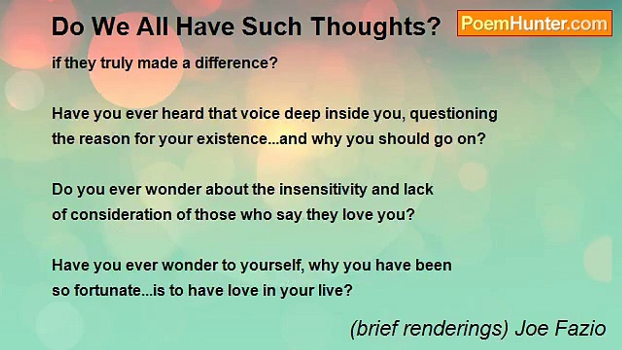 (brief renderings) Joe Fazio - Do We All Have Such Thoughts?