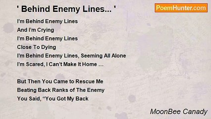 MoonBee Canady - ' Behind Enemy Lines... '