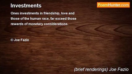 (brief renderings) Joe Fazio - Investments
