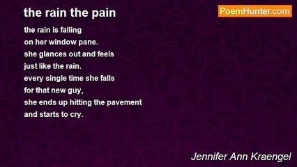 Jennifer Ann Kraengel - the rain the pain