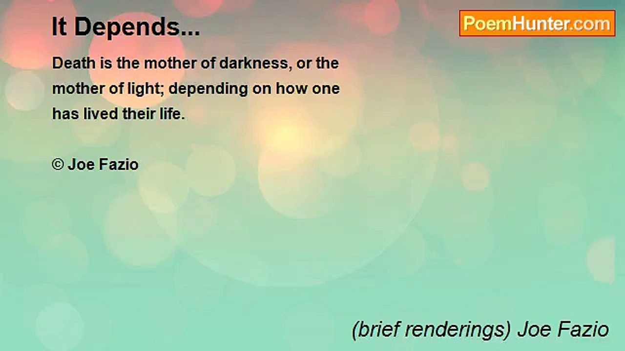 (brief renderings) Joe Fazio - It Depends...