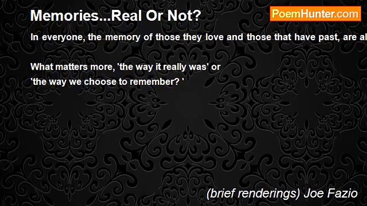 (brief renderings) Joe Fazio - Memories...Real Or Not?