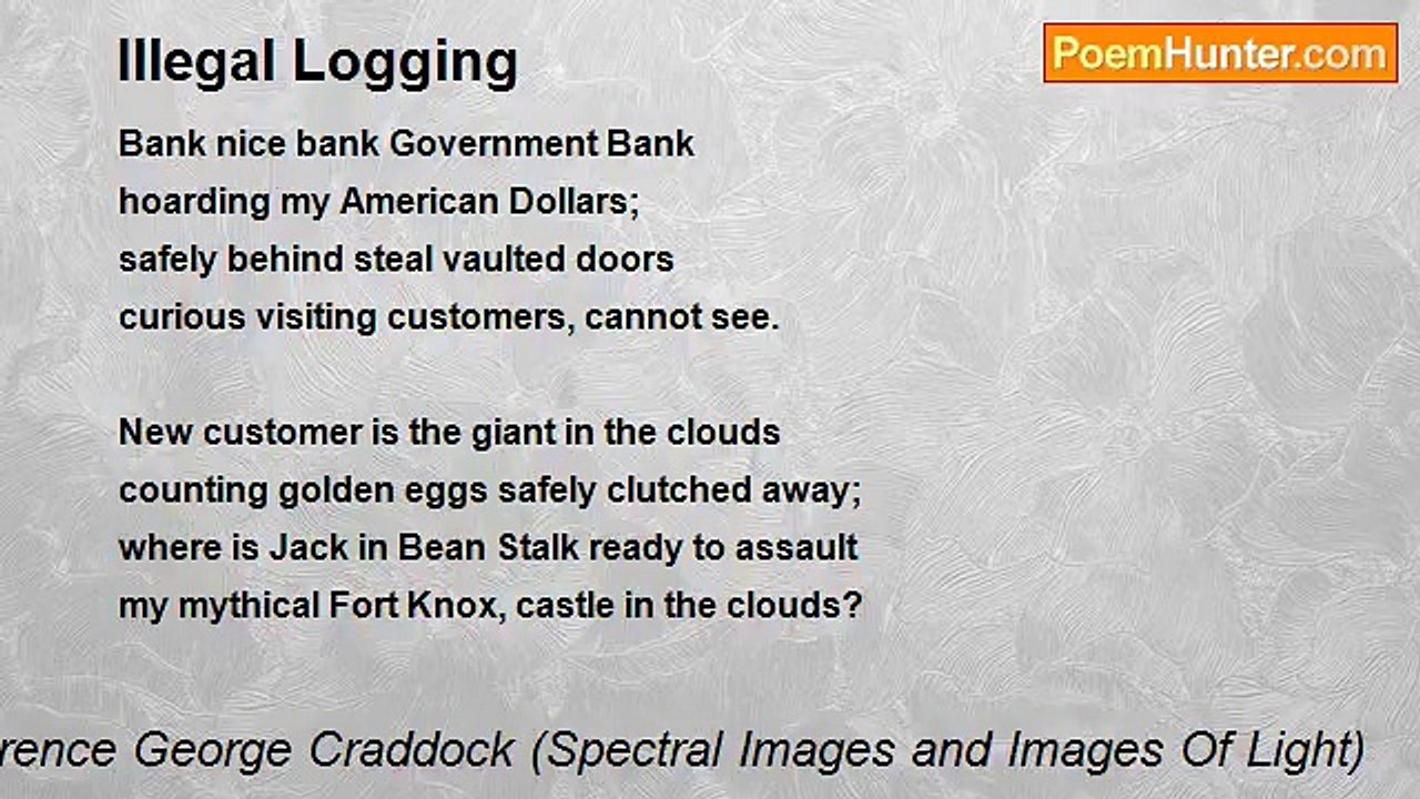 Terence George Craddock (Spectral Images and Images Of Light) - Illegal Logging