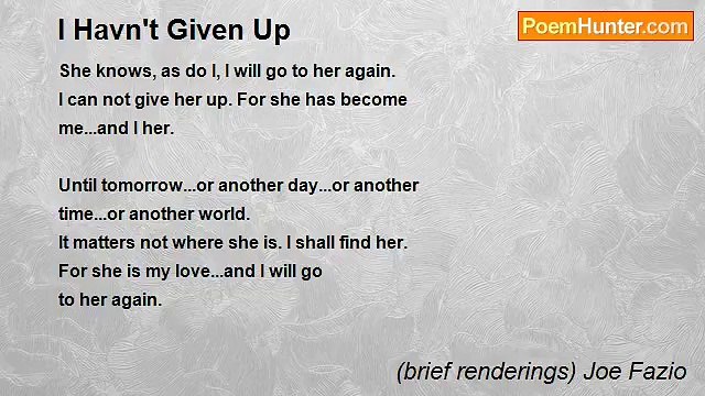 (brief renderings) Joe Fazio - I Havn't Given Up