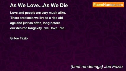 (brief renderings) Joe Fazio - As We Love...As We Die