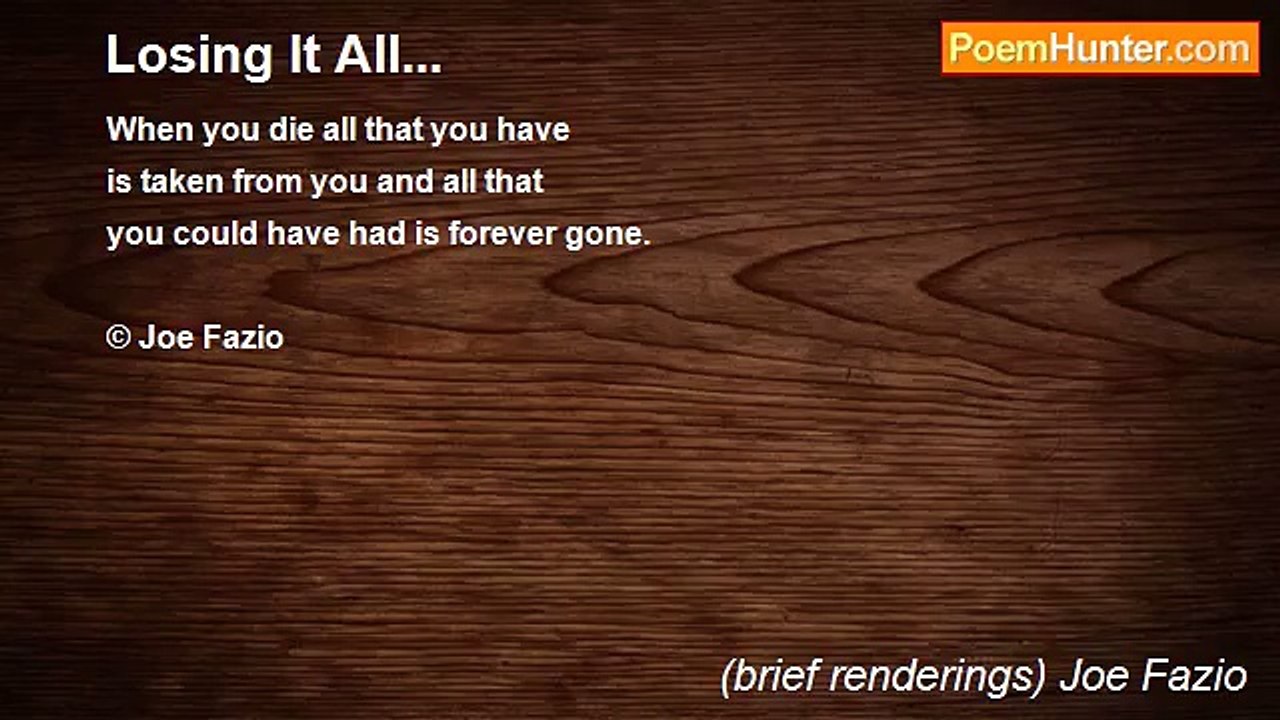 (brief renderings) Joe Fazio - Losing It All...