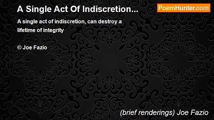 (brief renderings) Joe Fazio - A Single Act Of Indiscretion...