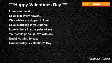 Sumita Datta - ***Happy Valentines Day ***