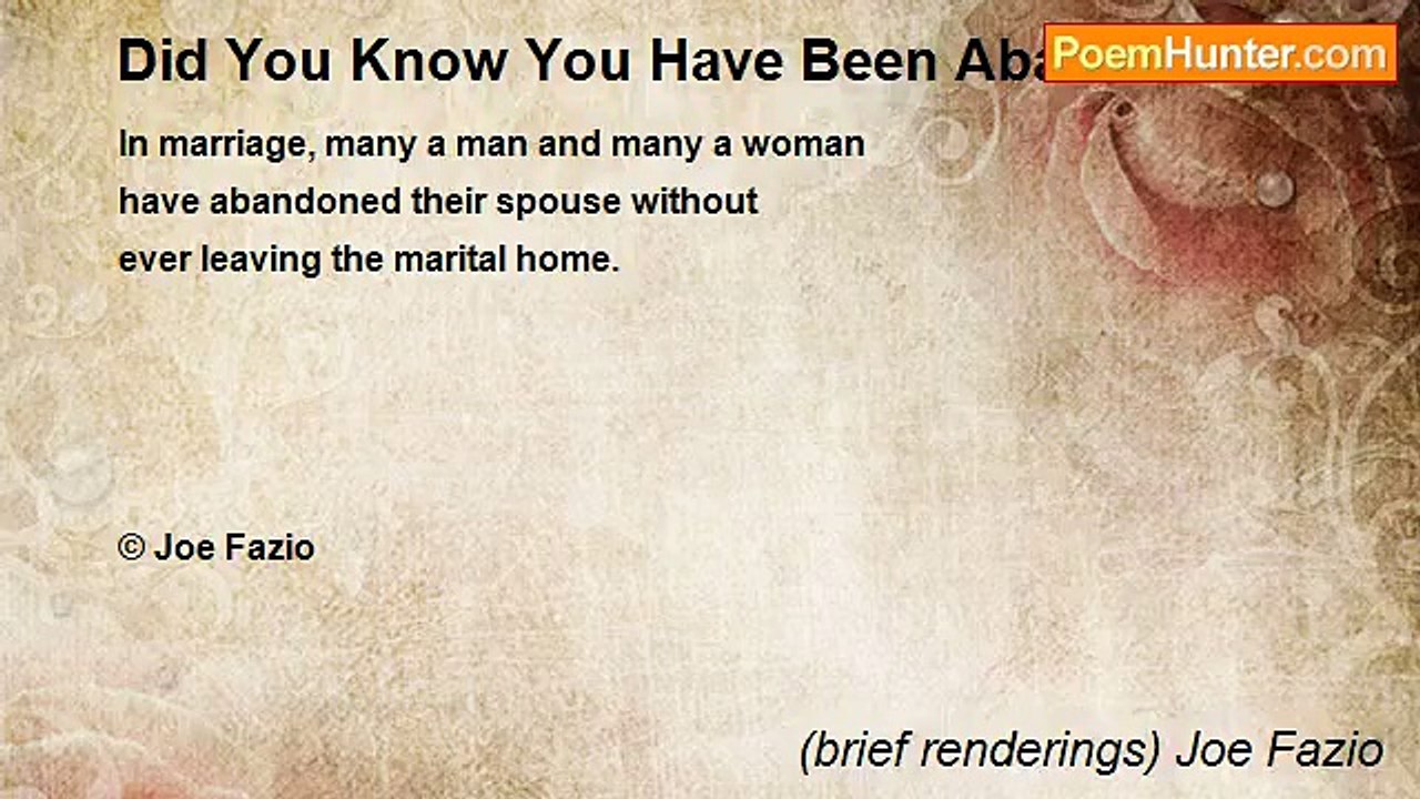 (brief renderings) Joe Fazio - Did You Know You Have Been Abandoned?