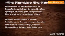 Jane Van Doe - >Mirror Mirror (Mirror Mirror Mirror Mirror Mirror Mirror Mirror Mirror)