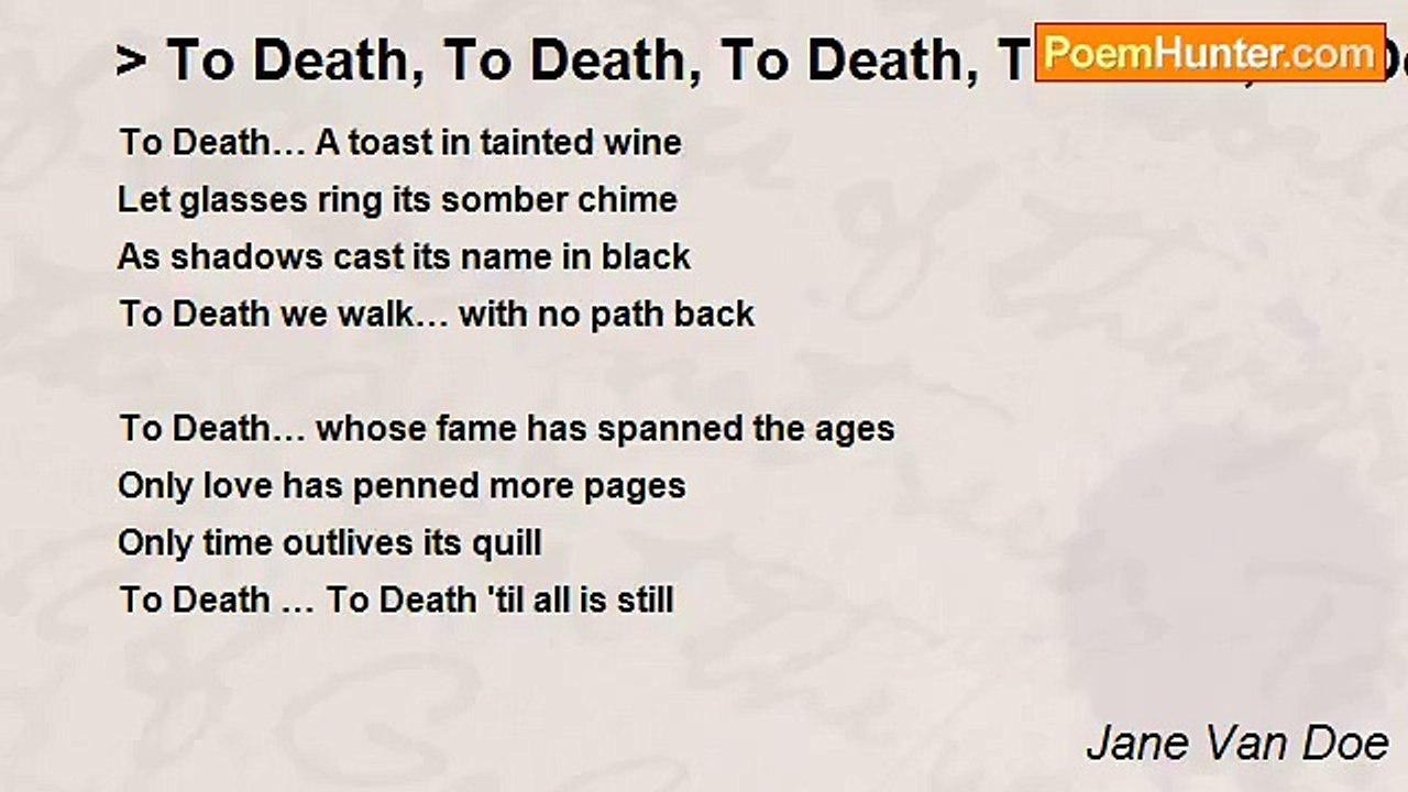 Jane Van Doe - > To Death, To Death, To Death, To Death, To Death