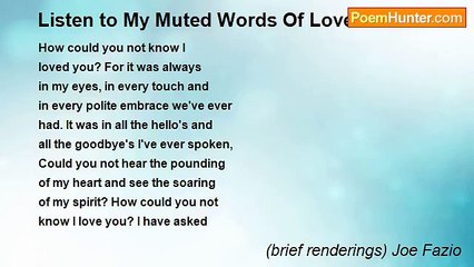 (brief renderings) Joe Fazio - Listen to My Muted Words Of Love...