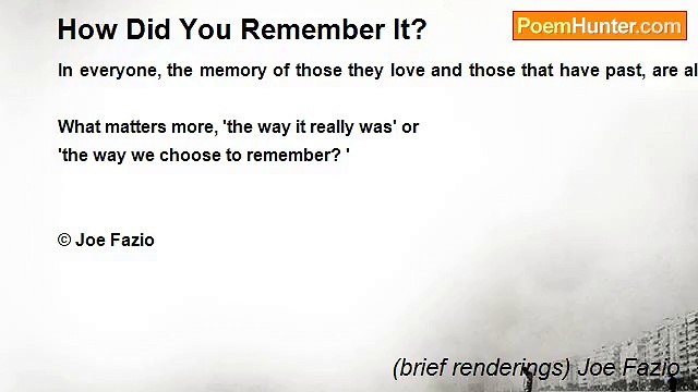 (brief renderings) Joe Fazio - How Did You Remember It?