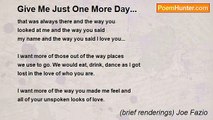 (brief renderings) Joe Fazio - Give Me Just One More Day...