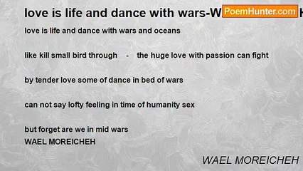 WAEL MOREICHEH - love is life and dance with wars-WAEL MOREICHEH