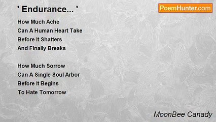 MoonBee Canady - ' Endurance... '