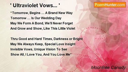 MoonBee Canady - ' Ultraviolet Vows... '